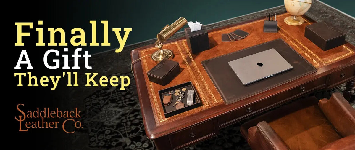 Finally, a gift they’ll keep — full-grain leather corporate gifts from Saddleback Leather Co.